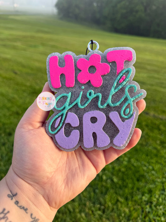Hot Girls Cry