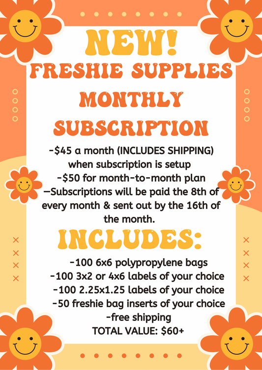 Freshie Supplies Monthly Subscription